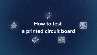 How to test a printed circuit board
